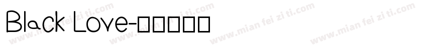 Black Love字体转换